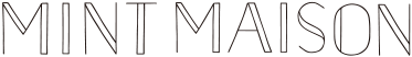 MINT MAISON / maison 6 